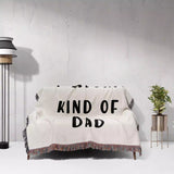 Gift for Dad for Father’s Day, Birthday, Christmas Gift Idea, Personalized Woven Throw Blanket - DesignerOllie.com