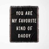 Gift for Daddy for Father’s Day, Birthday, Christmas Gift Idea, Customized Woven Throw Blanket