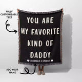 Gift for Daddy for Father’s Day, Birthday, Christmas Gift Idea, Customized Woven Throw Blanket - DesignerOllie.com