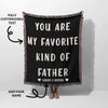 Gift for Father for Father’s Day, Birthday, Christmas Gift Idea, Customized Woven Throw Blanket