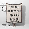 Gift for Father for Father’s Day, Birthday, Christmas Gift Idea, Personalized Woven Throw Blanket